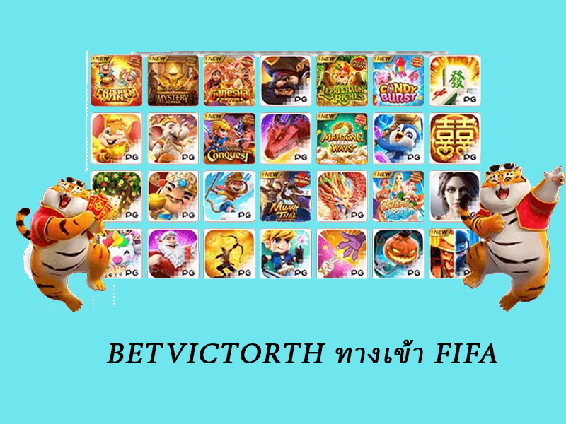 betvictorth ทางเข้า fifa